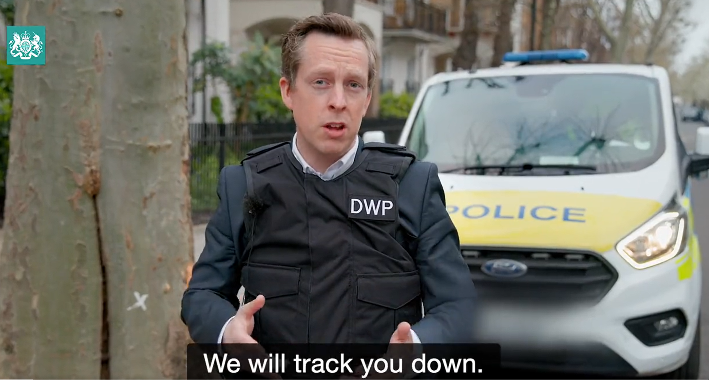 Video still: Tom Pursglove from Department for Work and Pensions saying "We will track you down".